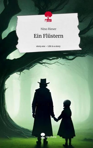 Ein Flüstern. Life is a Story - story.one
