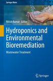 Hydroponics and Environmental Bioremediation