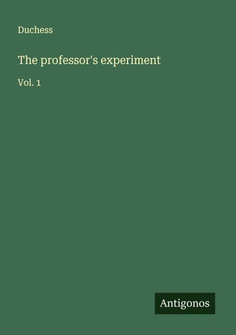 The professor's experiment