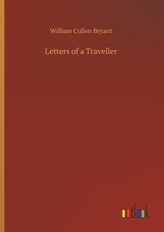 Letters of a Traveller