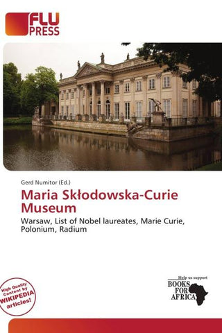 Maria Sk¿odowska-Curie Museum
