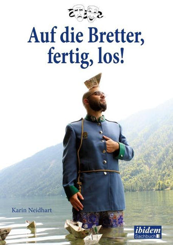 Auf die Bretter, fertig, los!