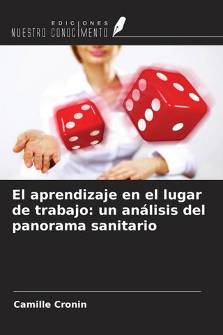 El aprendizaje en el lugar de trabajo: un análisis del panorama sanitario