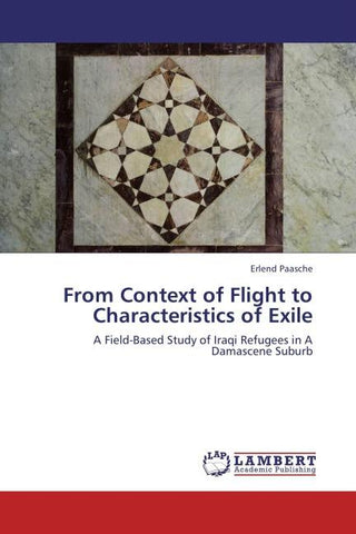 From Context of Flight to Characteristics of Exile