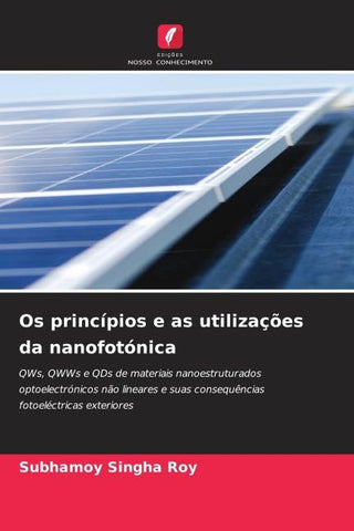 Os princípios e as utilizações da nanofotónica