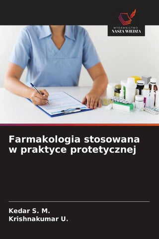 Farmakologia stosowana w praktyce protetycznej