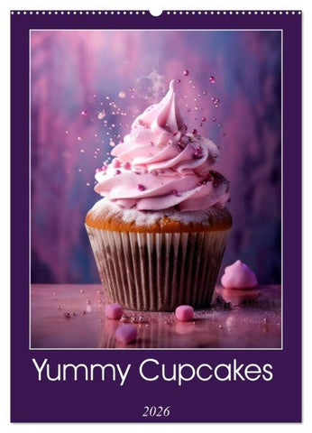 Yummy Cupcakes (Wall Calendar 2026 DIN A2 portrait), CALVENDO 12 Month Wall Calendar