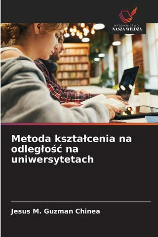 Metoda kszta¿cenia na odleg¿o¿¿ na uniwersytetach
