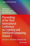 Proceedings of the Third International Conference on Cognitive and Intelligent Computing, Volume 1