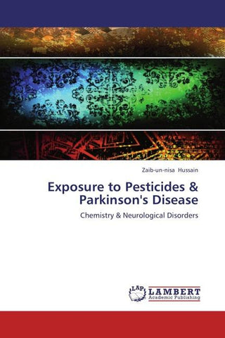 Exposure to Pesticides & Parkinson's Disease