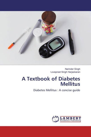 A Textbook of Diabetes Mellitus