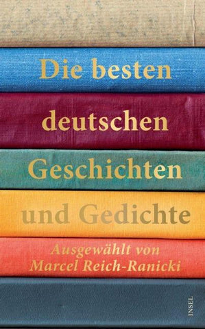 Die besten deutschen Geschichten und Gedichte