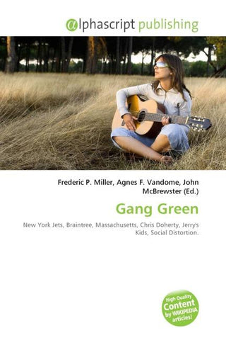 Gang Green