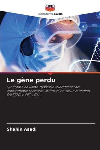 Le gène perdu