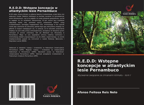 R.E.D.D: Wst¿pne koncepcje w atlantyckim lesie Pernambuco