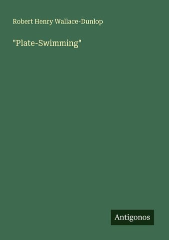 "Plate-Swimming"