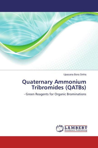 Quaternary Ammonium Tribromides (QATBs)