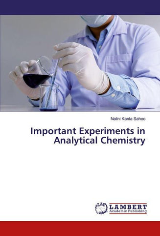 Important Experiments in Analytical Chemistry