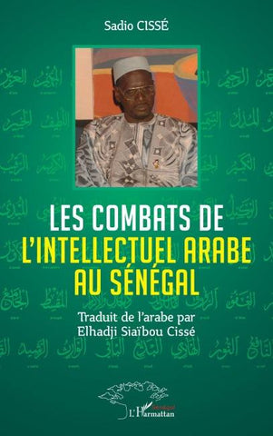Les combats de l'Intellectuel arabe au Sénégal