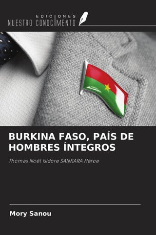 BURKINA FASO, PAÍS DE HOMBRES ÍNTEGROS