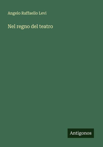Nel regno del teatro
