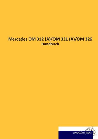 Mercedes OM 312 (A)/OM 321 (A)/OM 326