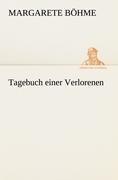 Tagebuch einer Verlorenen
