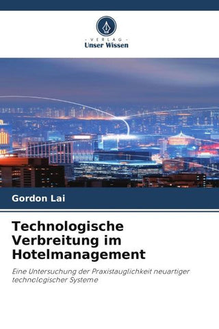 Technologische Verbreitung im Hotelmanagement