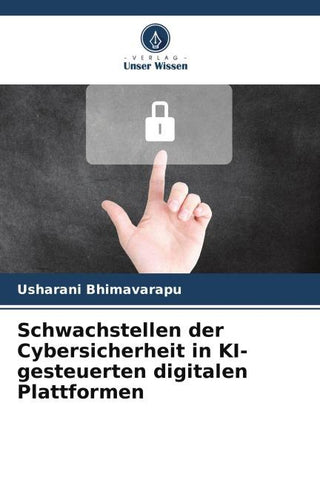 Schwachstellen der Cybersicherheit in KI-gesteuerten digitalen Plattformen