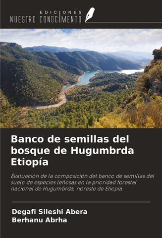 Banco de semillas del bosque de Hugumbrda Etiopía