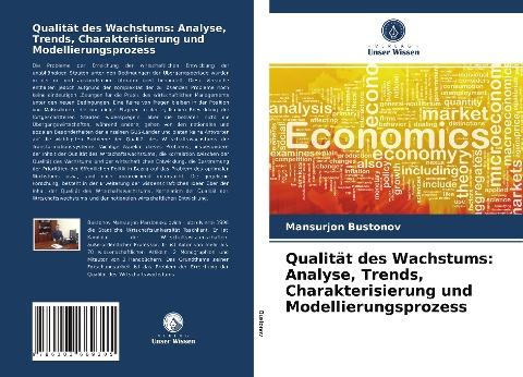 Qualität des Wachstums: Analyse, Trends, Charakterisierung und Modellierungsprozess