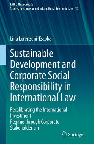 Sustainable Development and Corporate Social Responsibility in International Law