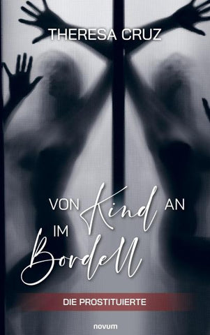 Von Kind an im Bordell