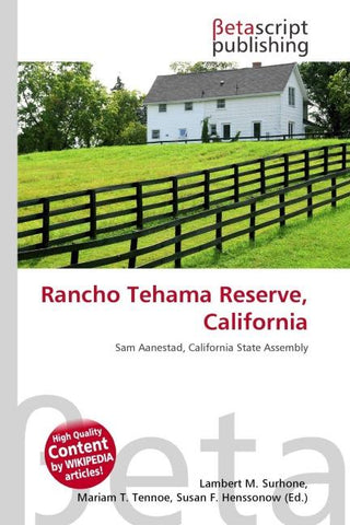 Rancho Tehama Reserve, California