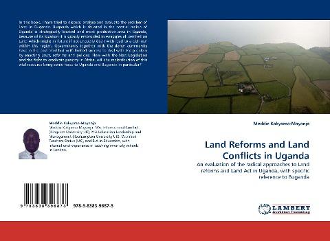 Land Reforms and Land Conflicts in Uganda