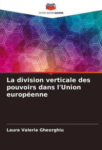 La division verticale des pouvoirs dans l'Union européenne