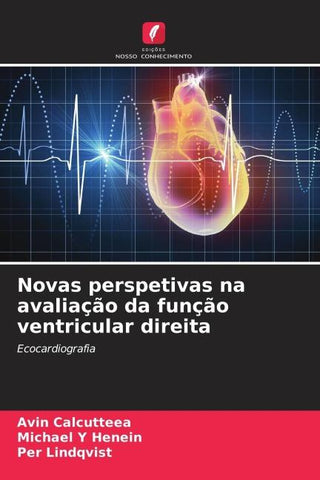 Novas perspetivas na avaliação da função ventricular direita