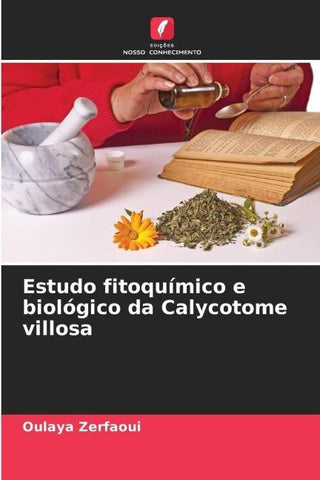 Estudo fitoquímico e biológico da Calycotome villosa