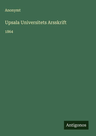 Upsala Universitets Arsskrift