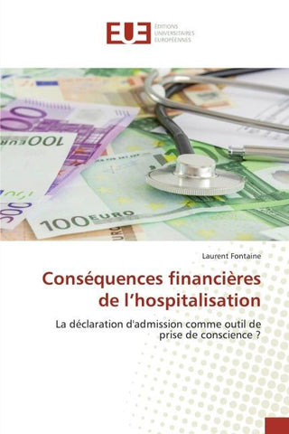 Conséquences financières de l'hospitalisation