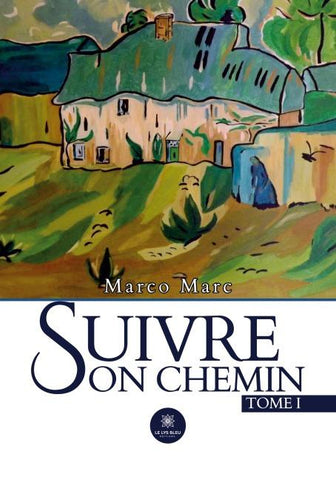 Suivre son chemin