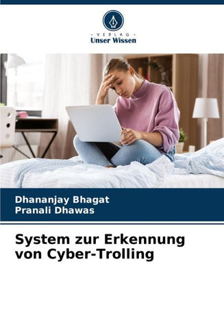 System zur Erkennung von Cyber-Trolling