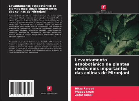 Levantamento etnobotânico de plantas medicinais importantes das colinas de Miranjani