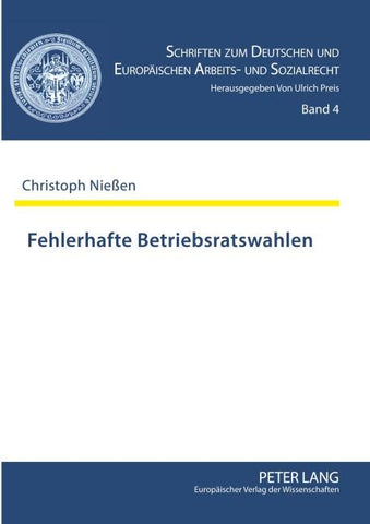 Fehlerhafte Betriebsratswahlen