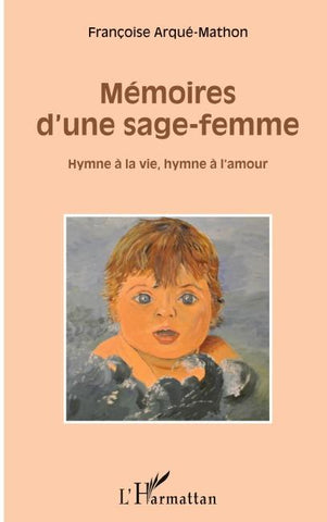 Mémoires d'une sage-femme