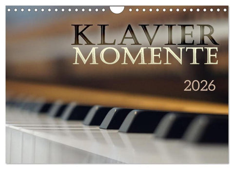 Klavier Momente (Wandkalender 2026 DIN A4 quer), CALVENDO Monatskalender