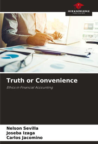 Truth or Convenience