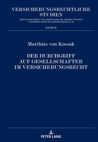 Der Durchgriff auf Gesellschafter im Versicherungsrecht