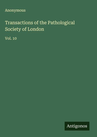 Transactions of the Pathological Society of London