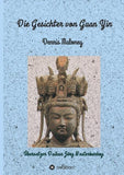 Die Gesichter von Guan Yin